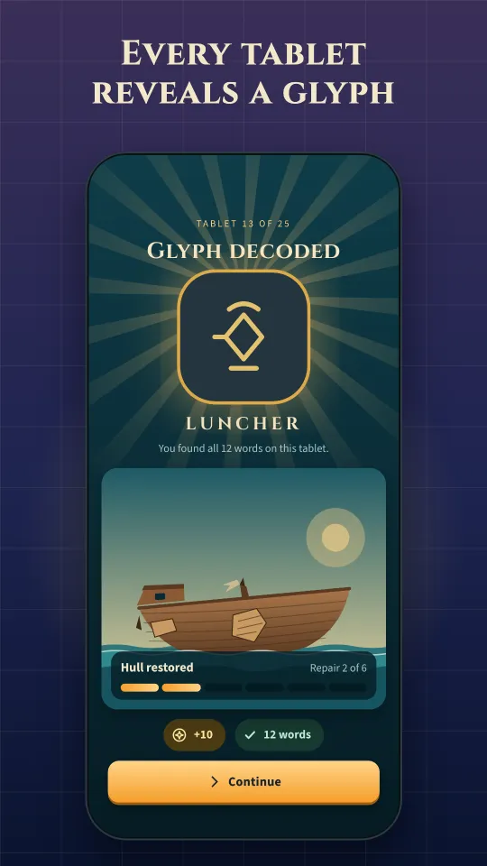 Cipher Isles Glyph decoded screen with the glyph for LUNCHER, all 12 words found, and the wrecked ship showing the hull restored at repair 2 of 6